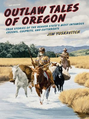 cover image of Outlaw Tales of Oregon